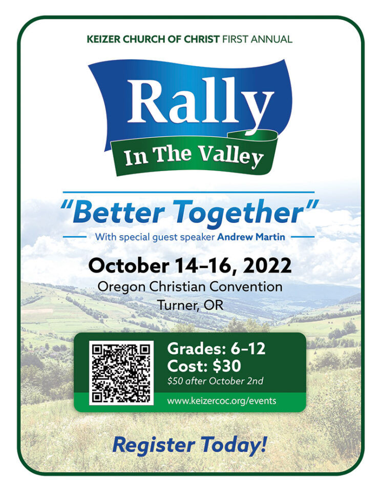 YOUTH RALLY Rally in the Valley Keizer Church of Christ